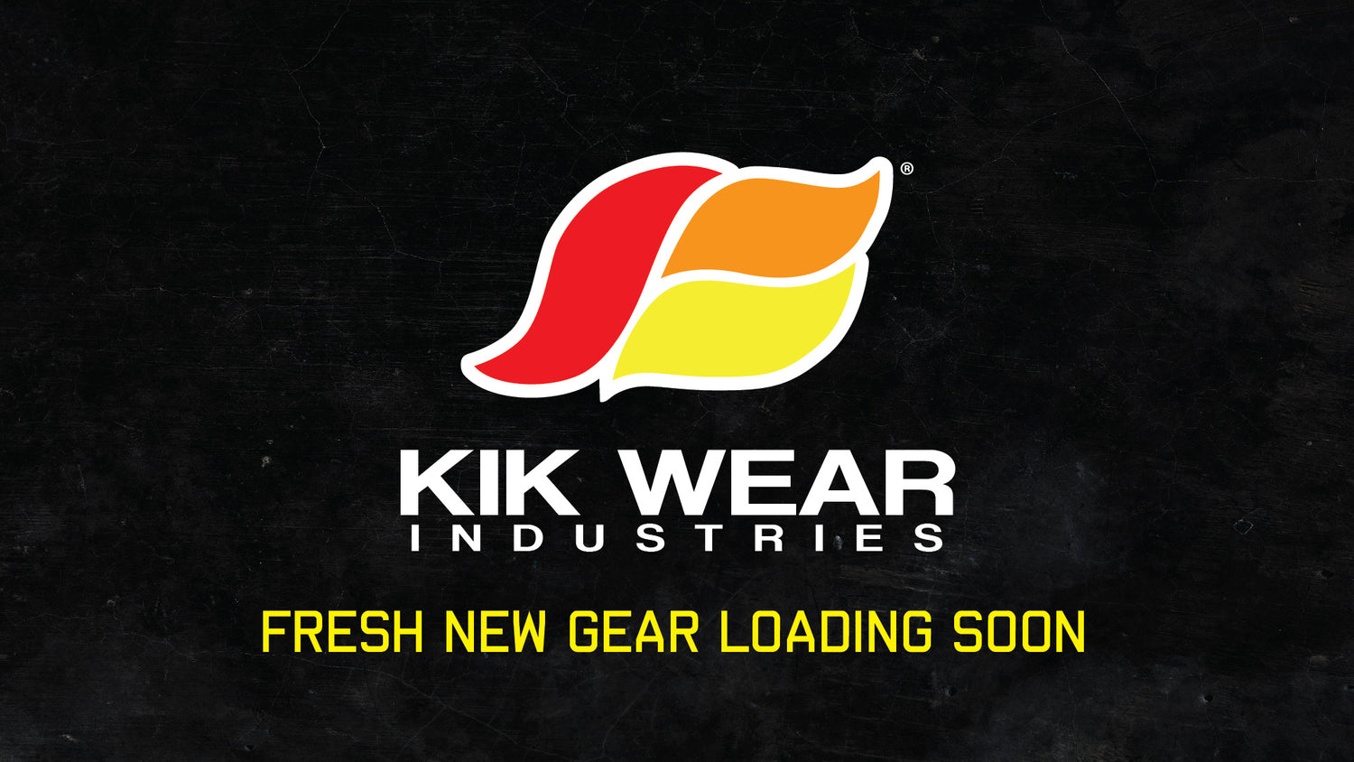 Kikwear Website Fresh new gear coming soon!
